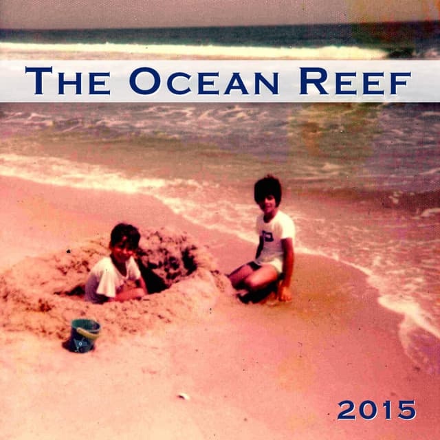 The Ocean Reef