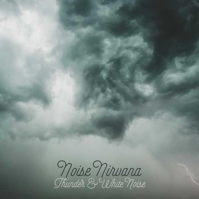 Thunder & White Noise