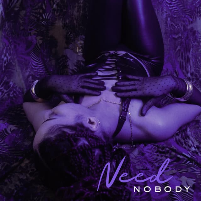 Need Nobody