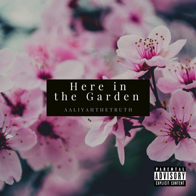 Here in the Garden