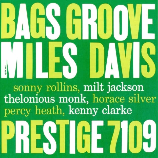Bags' Groove (Rudy Van Gelder 2008 Remaster)