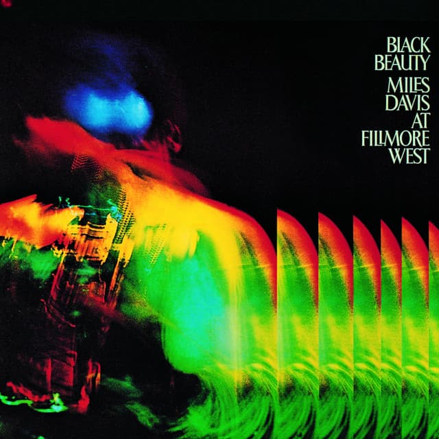 Black Beauty: Miles Davis At Fillmore West