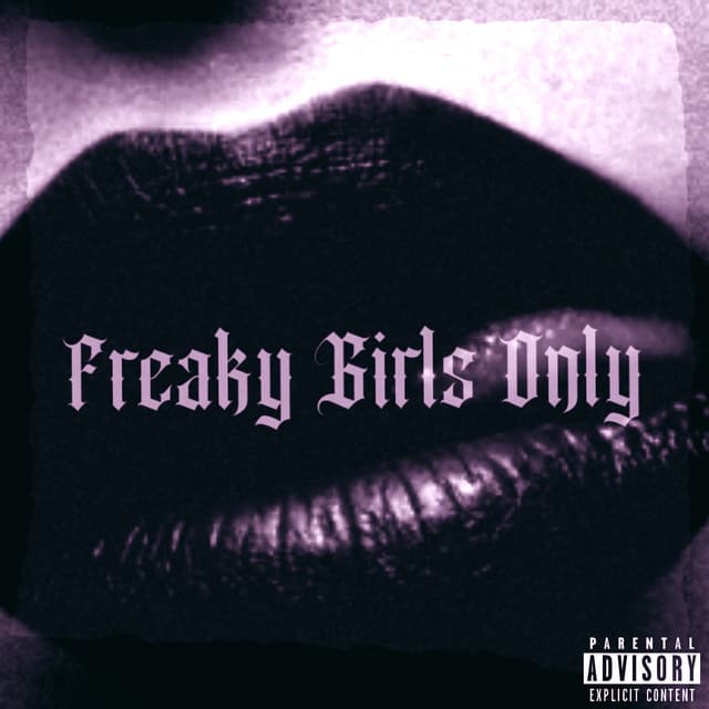 Freaky Girls Only
