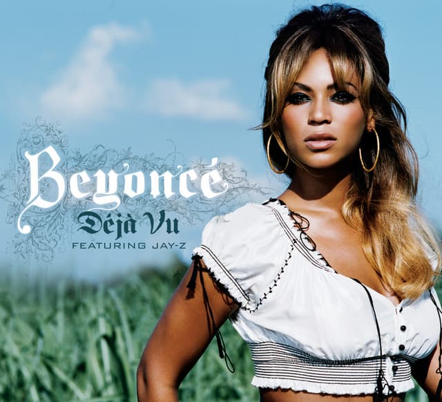 Deja Vu (feat. JAY-Z)