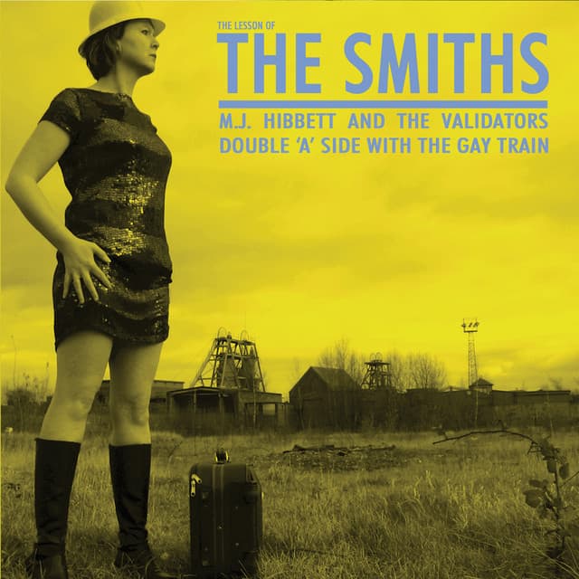 The Lesson Of The Smiths/The Gay Train