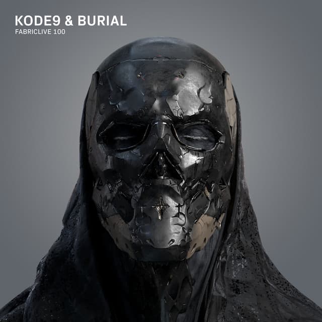 Fabriclive 100: Kode9 & Burial (DJ Mix)