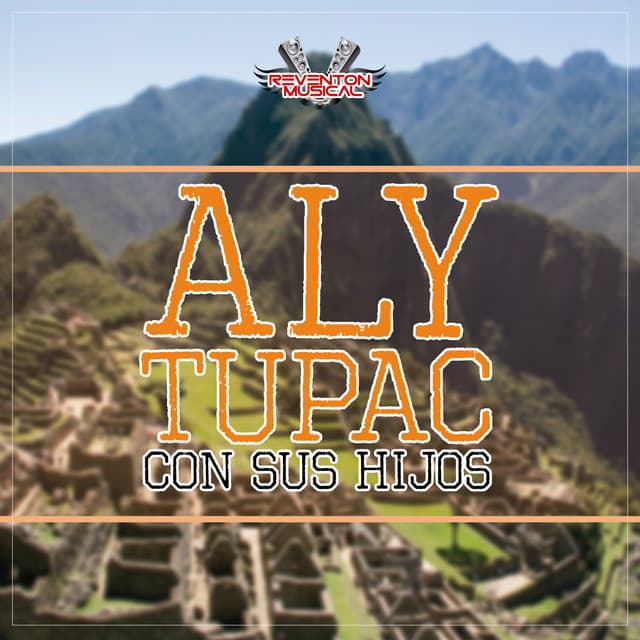 Aly Tupac Con Sus Hijos