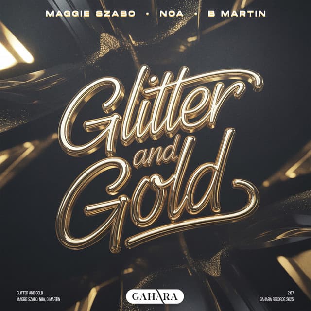 Glitter and Gold