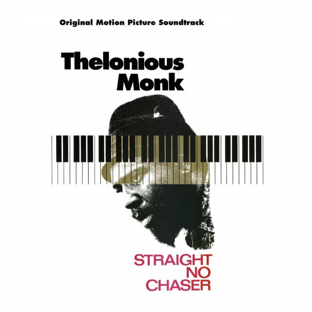 Straight No Chaser - Original Motion Picture Soundtrack