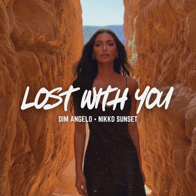 Lost With You