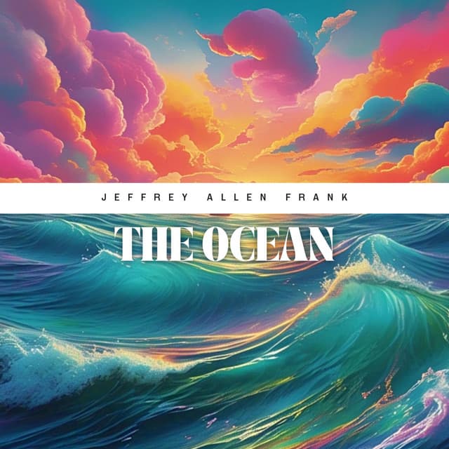 The Ocean