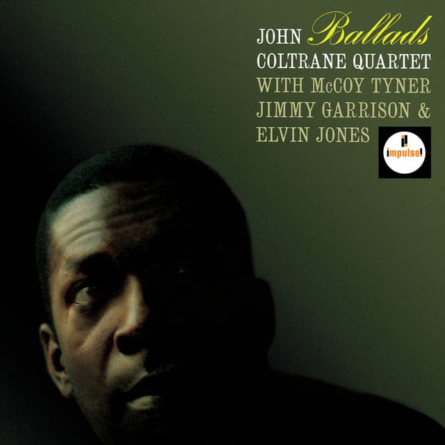 Ballads (Deluxe Edition - Rudy Van Gelder Remaster)