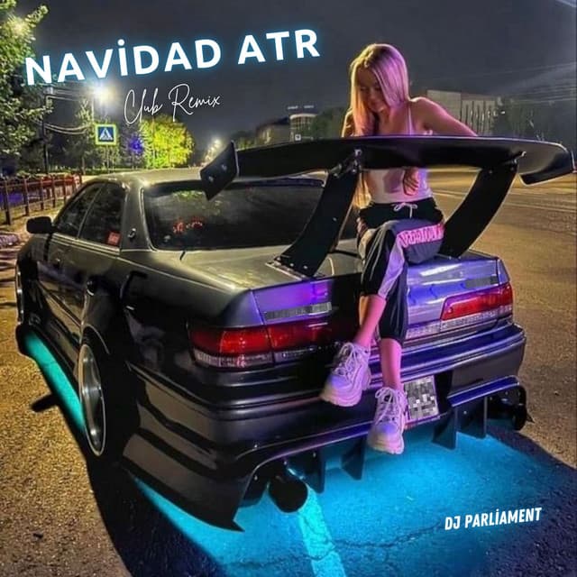 NAVİDAD ATR (Club Remix)