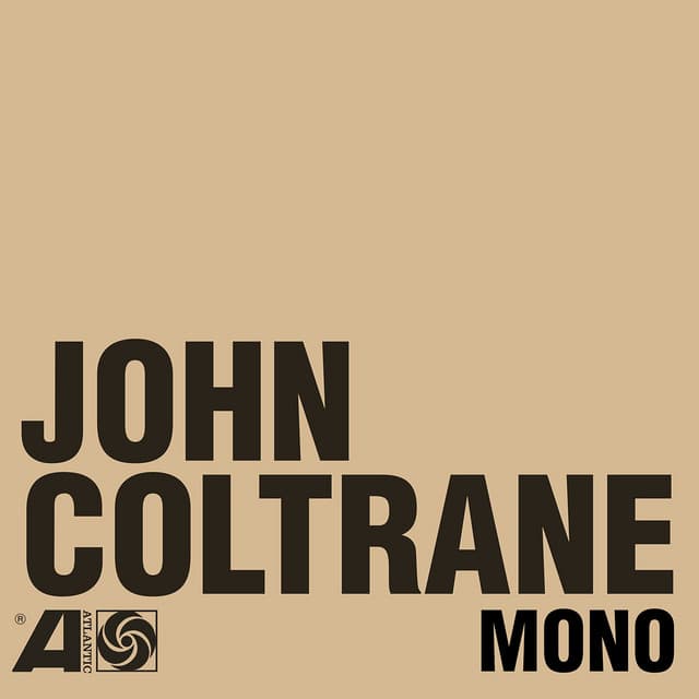 The Atlantic Years in Mono