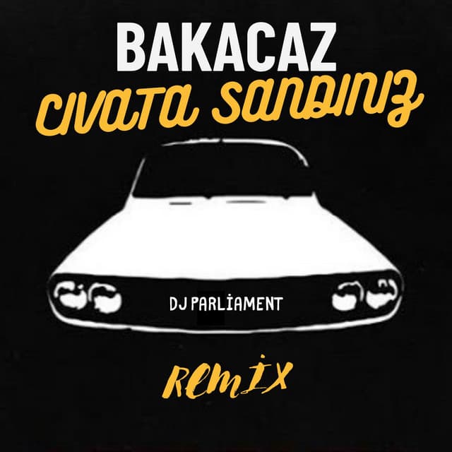 Bakacaz - Civata Sandınız (Remix)
