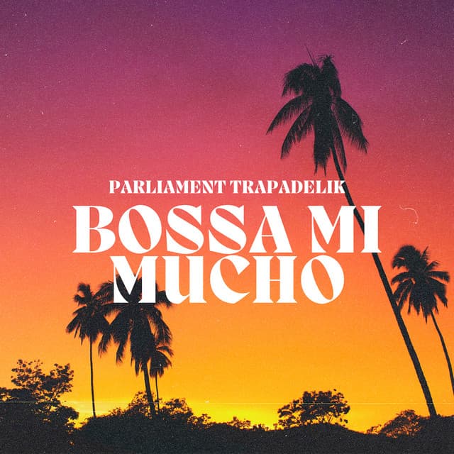 Bossa Mi Mucho